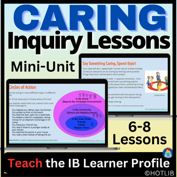 Preview of IB Learner Profile CARING Lessons Inquiry Unit Slides -  IB PYP MYP Activities