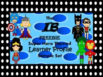 Preview of IB Learner Profile Freebie - Superhero Theme with Big Dot Background