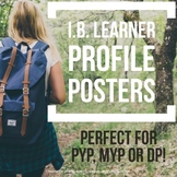 IB Learner Profile Posters. PYP, MYP & DP.  8.5"X11", Land