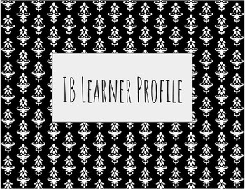 Preview of Black and White IB Learner Profile Traits