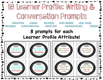 Preview of IB Learner Profile Writing and Conversation Prompts