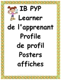 IB Learner Profile posters in ENGLISH and FRENCH (print out)