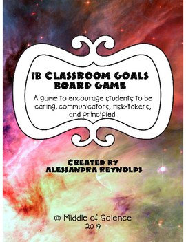 Preview of IB Learner Profiles Classroom Goals Board Game