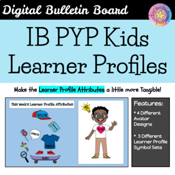 Preview of IB Learner Profiles Digital Display With Lessons For IB PYP Classroom | Boys