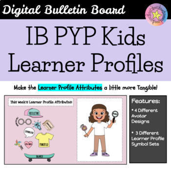 Preview of IB Learner Profiles Digital Display With Lessons For IB PYP Classroom | Girls