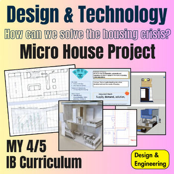 Preview of IB MYP Design Micro House Unit