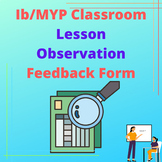 IB/MYP classroom lesson observation success criteria and f