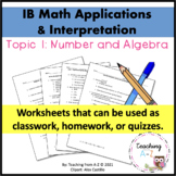 IB Math Applications & Interpretations Topic 1 Worksheets 