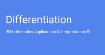 Preview of IB Math Applications Lecture Slides: Differentiation (SL Only)