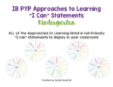 IB PYP Approaches to Learning "I Can" Statements- Kindergarten