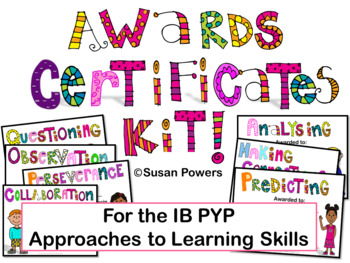 Preview of IB PYP Awards Certificates Bundle: ATL Skills, Learner Profile & Attitudes