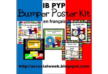 Preview of IB PYP Bumper Poster Kit IN FRENCH (en francais)