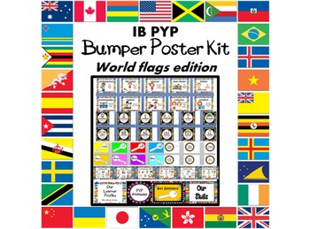 Preview of IB PYP Bumper Poster Kit (World Flags Edition)