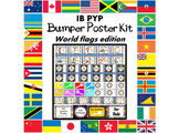 IB PYP Bumper Poster Kit (World Flags Edition)