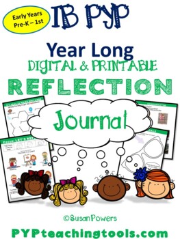 Preview of IB PYP Early Years Reflection Journal for the Whole Year Distance Learning