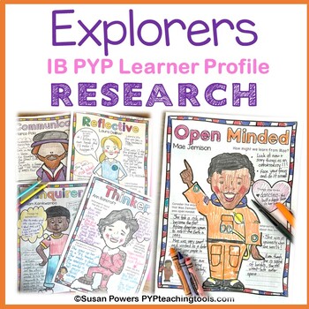 Preview of IB PYP Explorers Learner Profile Collaborative Research Project