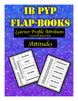 Preview of IB PYP Flap-Books for Attitudes and Learner Profile Attributes