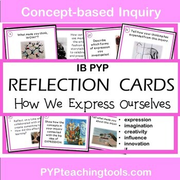 Preview of IB PYP How We Express Ourselves Concept Based Reflection & Assessment Cards