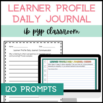 Preview of IB Leaner Profile Activity - IB PYP Journal Writing Reflection