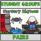 Pick a Partner Student Pairs Nursery Rhymes