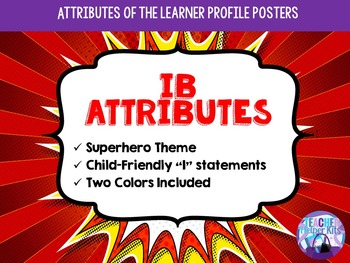 Preview of IB PYP Learner Attributes Superhero Posters