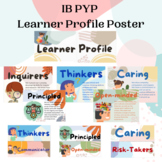 IB PYP Learner Profile Poster