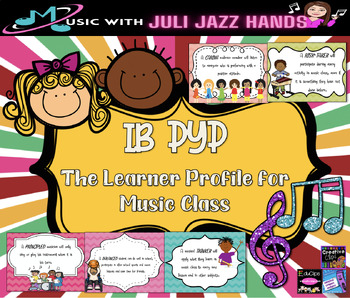 Preview of IB PYP- Learner Profile Posters for Music {Bulletin Board & Classroom Decor}