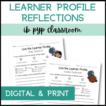Preview of Learner Profile Reflection - IB PYP Classroom