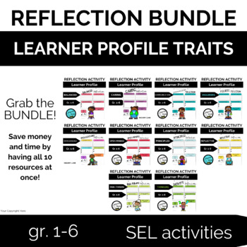 Preview of Learner Profile Reflection Writing Activities Bundle SEL IB PYP all 10 Traits