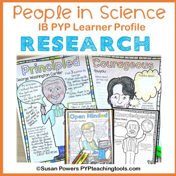 Preview of IB PYP Learner Profile Research Posters: Scientists Across Place & Time