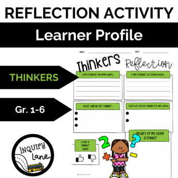 Preview of Learner Profile Reflection Writing Activity THINKERS Social Emotional SEL IB PYP