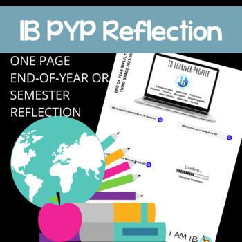 Preview of IB PYP Learner Profile Reflection | End of year | Unit of Inquiry | Semester