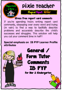 Preview of IB PYP Report Card Comments- Nursery and Kindergarten