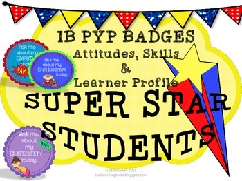 Preview of IB PYP Super Star Award Badges