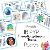IB PYP Transdisciplinary Theme Posters