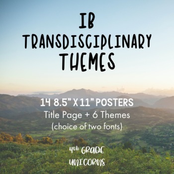Preview of IB PYP Transdisciplinary Themes Posters / Prints Ft. Real, Full Color Photos!