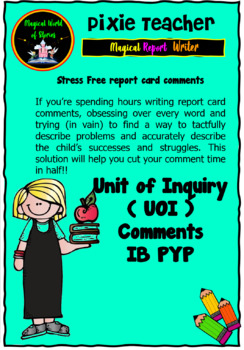 Preview of IB PYP - Unit of Inquiry Report card Comments