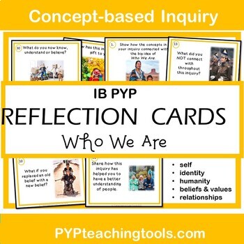 Preview of IB PYP Who We Are Concept Based Reflection & Assessment Cards