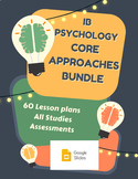 IB Psychology ALL Core Approaches Bundle: Biological, Cogn