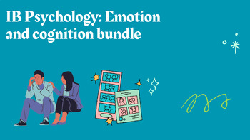Preview of IB Psychology: Emotion and cognition bundle