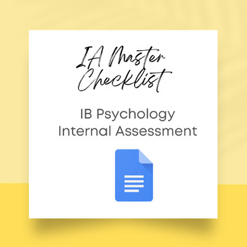 Preview of IB Psychology IA Master Checklist for the Internal Assessment