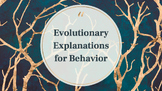 IB Psychology Unit 2: Biological Approach - Evolutionary E