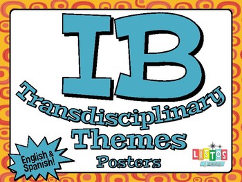 Preview of IB TRANSDISCIPLINARY THEME Posters - English & Spanish