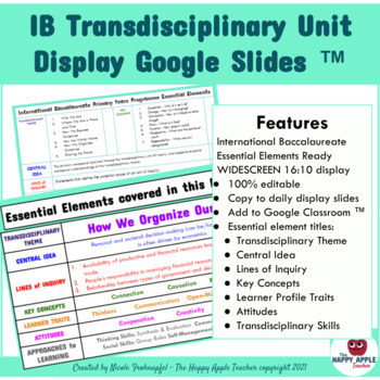 Preview of IB Transdisciplinary Unit Display Google Slides™ Widescreen display 16:10