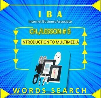 Preview of IBA CH./LESSON #5  {W*O*R*D*S**S*E*A*R*C*H*}