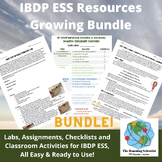 IBDP ESS Growing Bundle - Labs, Activities, Scaffolds & more!