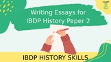 IB History: Writing Essays for IBDP History Paper 2
