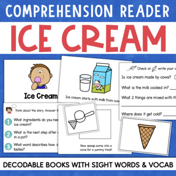 Preview of ICE CREAM Decodable Readers Comprehension Vocabulary Sight Word Book