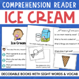 ICE CREAM Decodable Readers Comprehension Vocabulary Sight