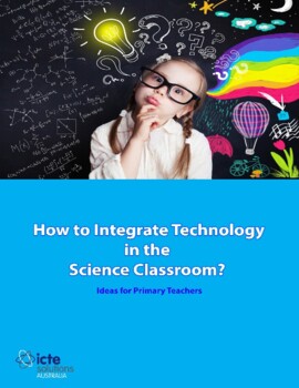 Preview of How to integrate technology in the science classroom